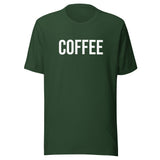 "Coffee" Unisex Tee