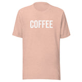 "Coffee" Unisex Tee