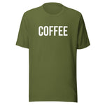 "Coffee" Unisex Tee