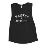 "Whiskey + Weights" Ladies’ Muscle Tank